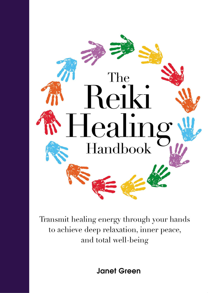 The Reiki Healing Handbook