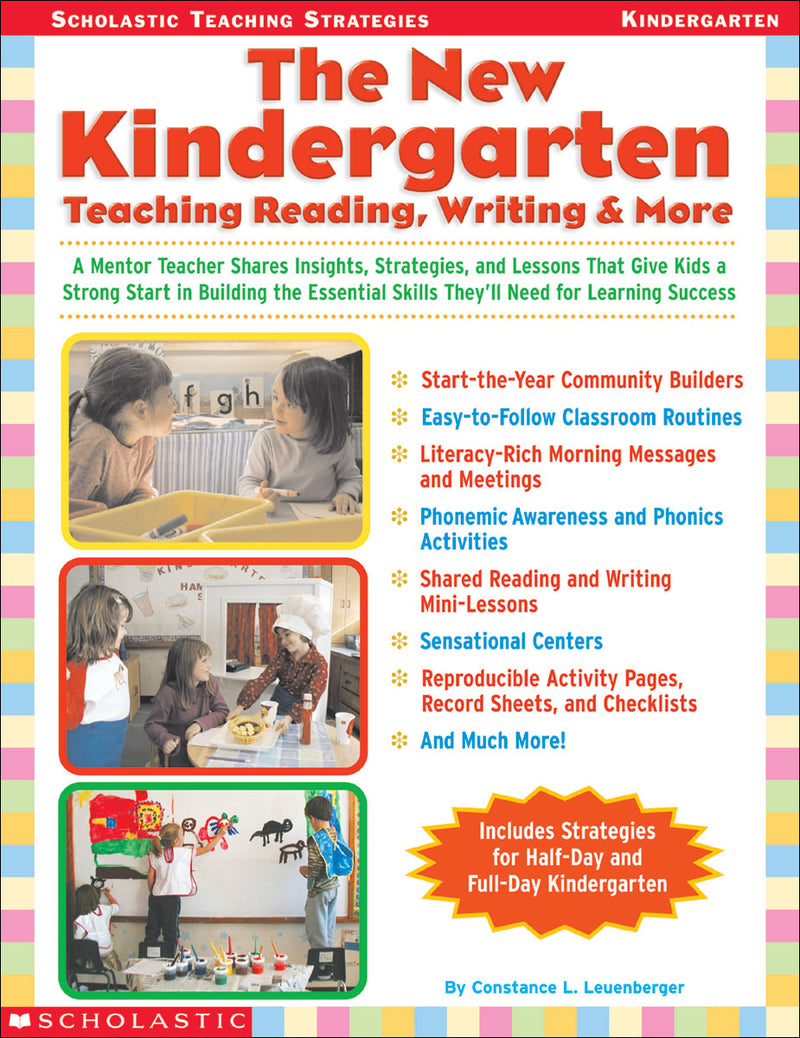 The The New Kindergarten: Teaching Reading, Writing & More