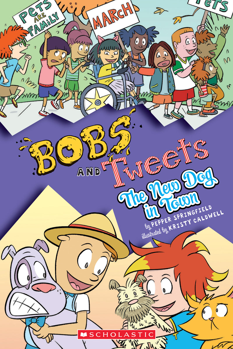 The New Dog in Town (Bobs and Tweets #5)