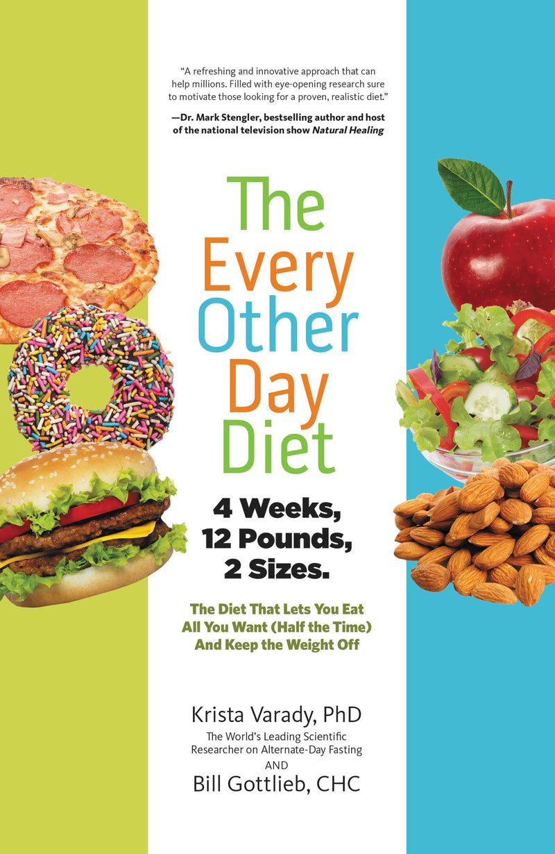 The Every-Other-Day Diet