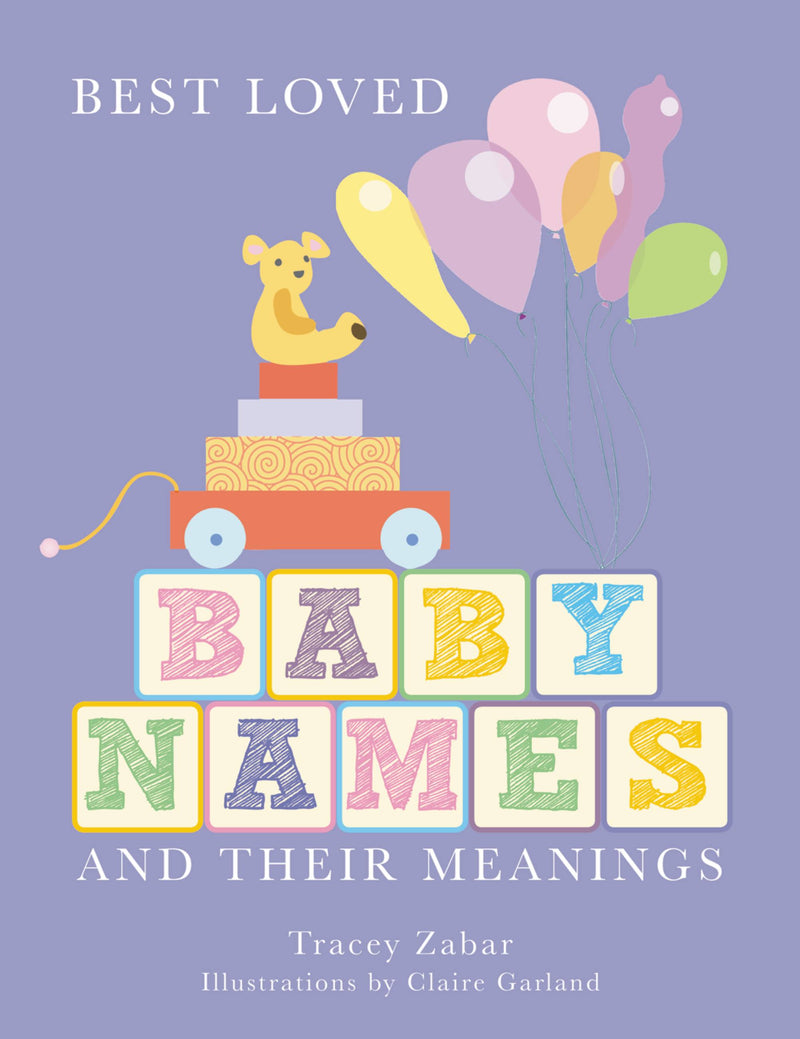 Best Loved Baby Names and Their Meanings
