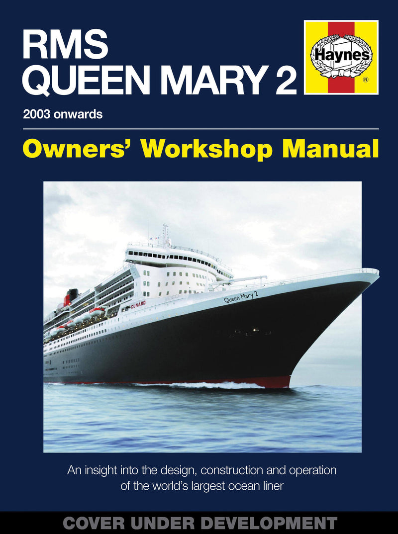 RMS Queen Mary 2 Manual