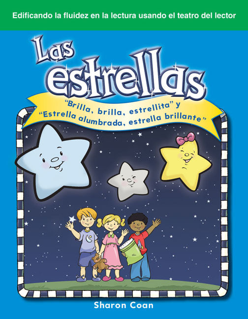 The Stars: Twinkle, Twinkle, Little Star and "Star Light, Star Bright"