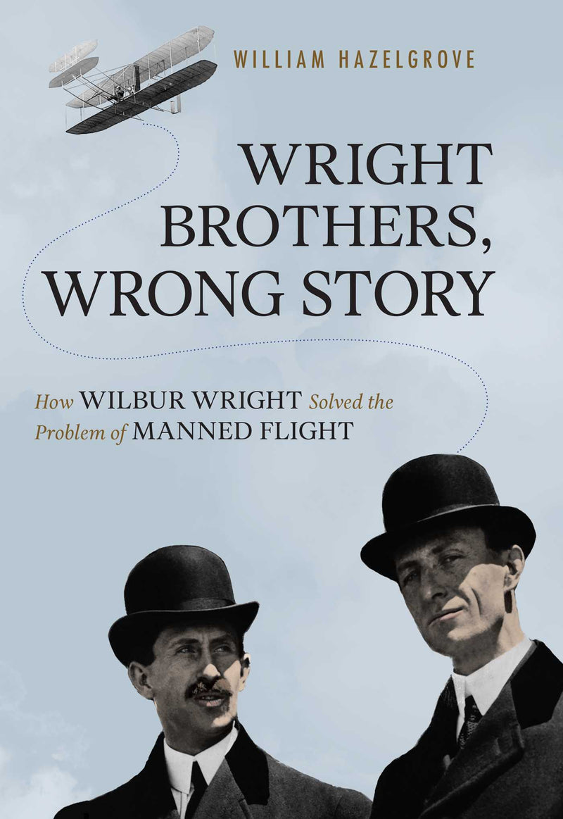 Wright Brothers, Wrong Story