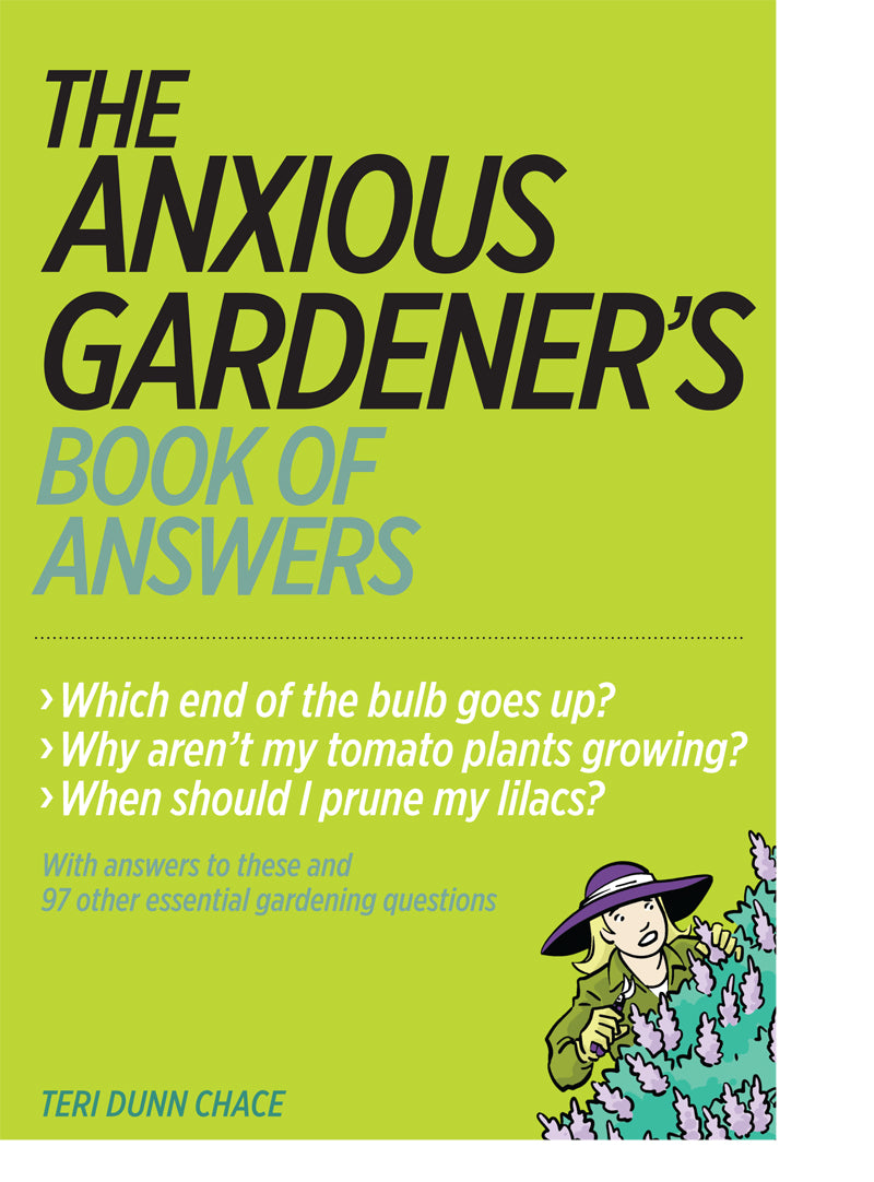 The Anxious Gardener's Book of Answers