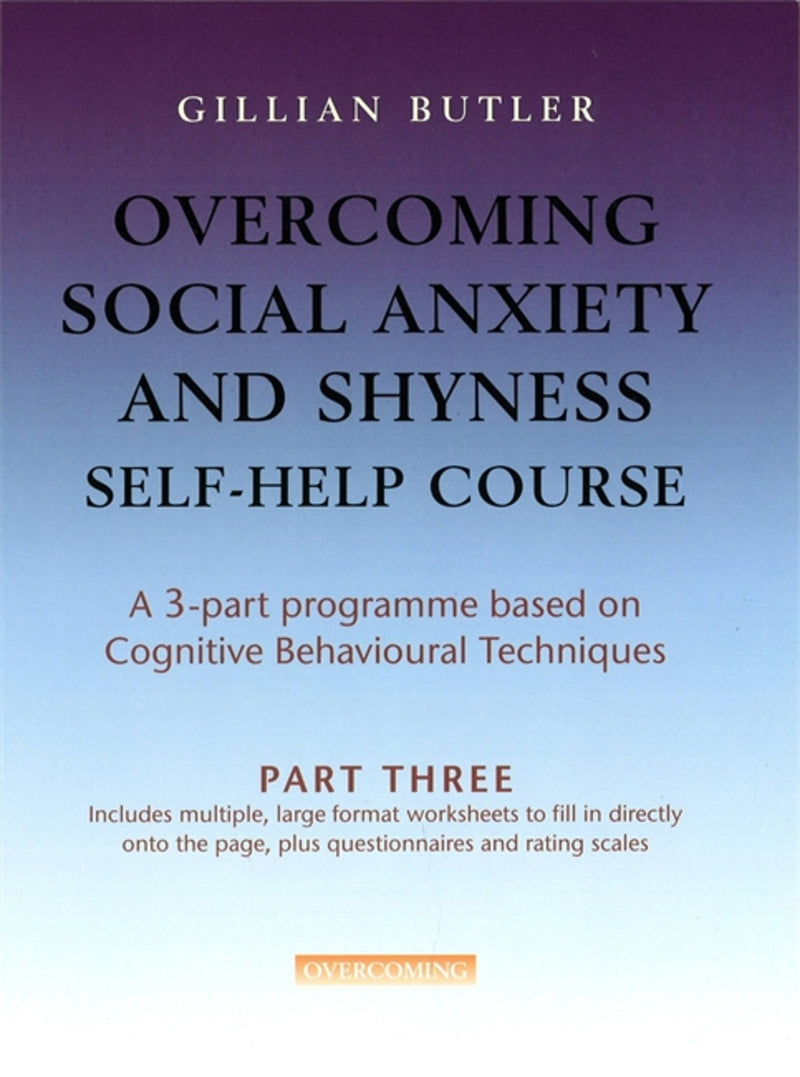 Overcoming Social Anxiety Part 3