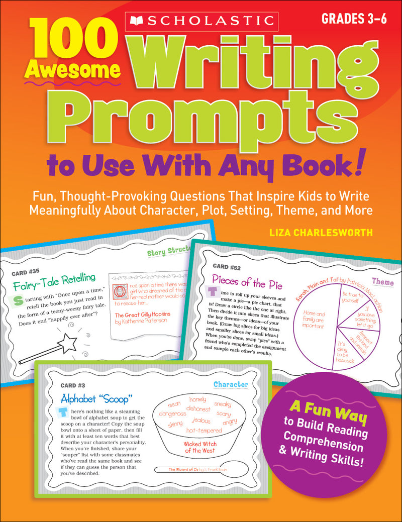 100 Awesome Writing Prompts To Use with Any Book!