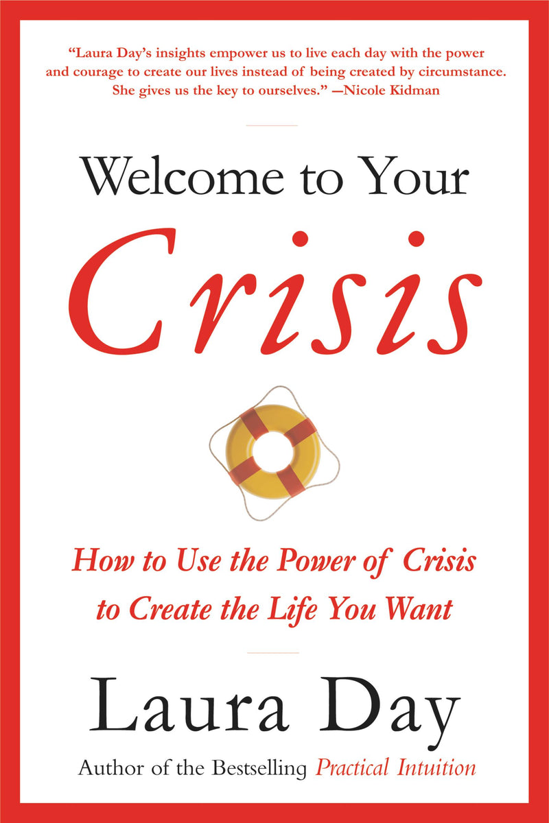 Welcome to Your Crisis