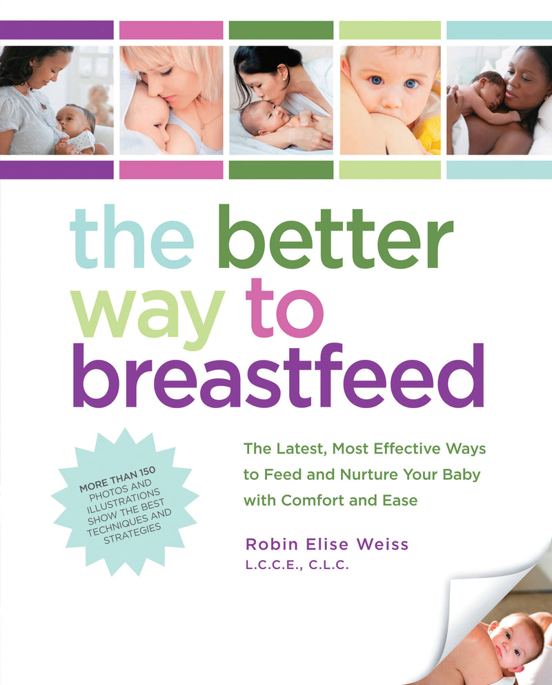 The Better Way to Breastfeed