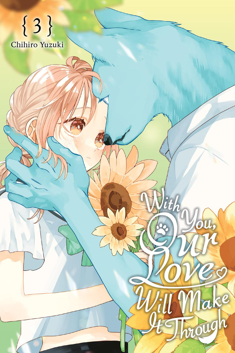 With You, Our Love Will Make It Through, Vol. 3