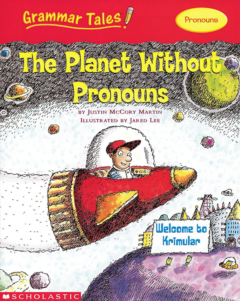 Grammar Tales: The Planet Without Pronouns