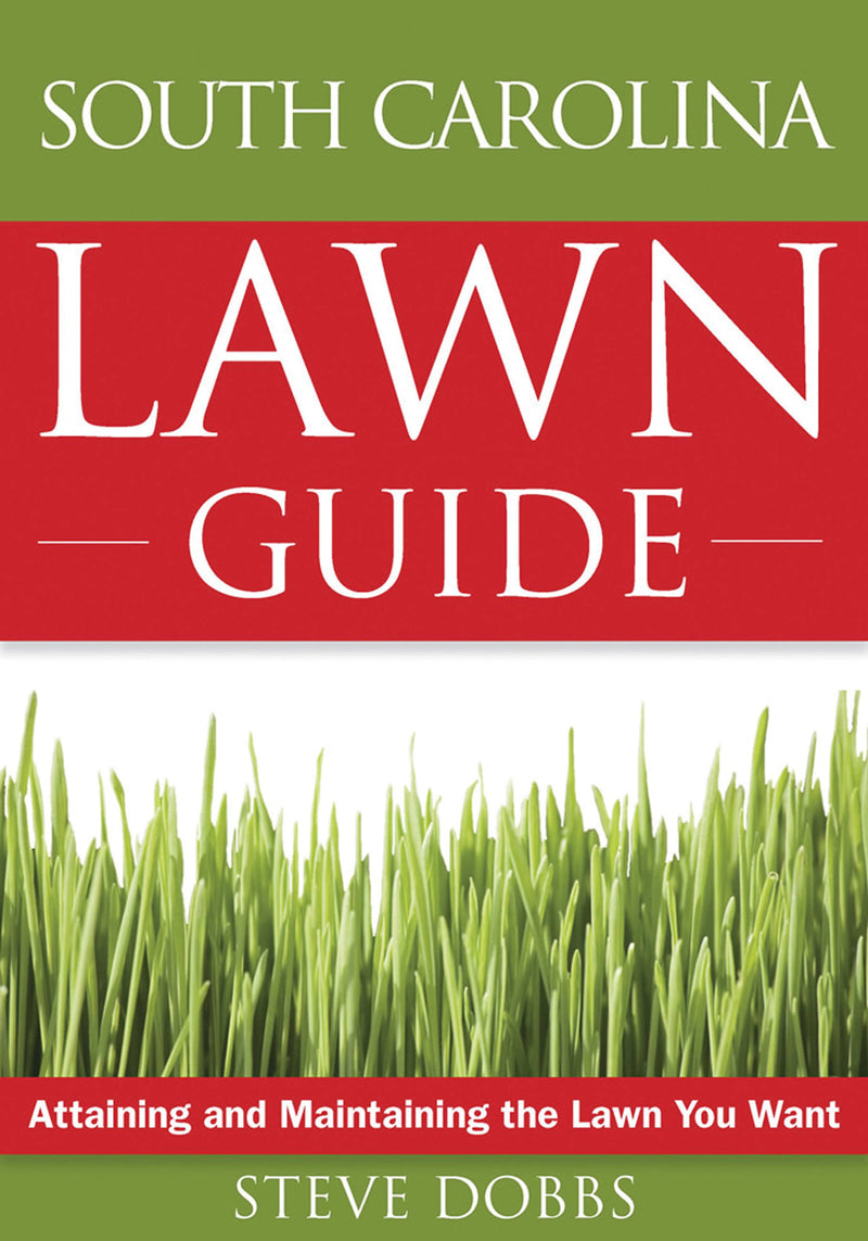 The South Carolina Lawn Guide