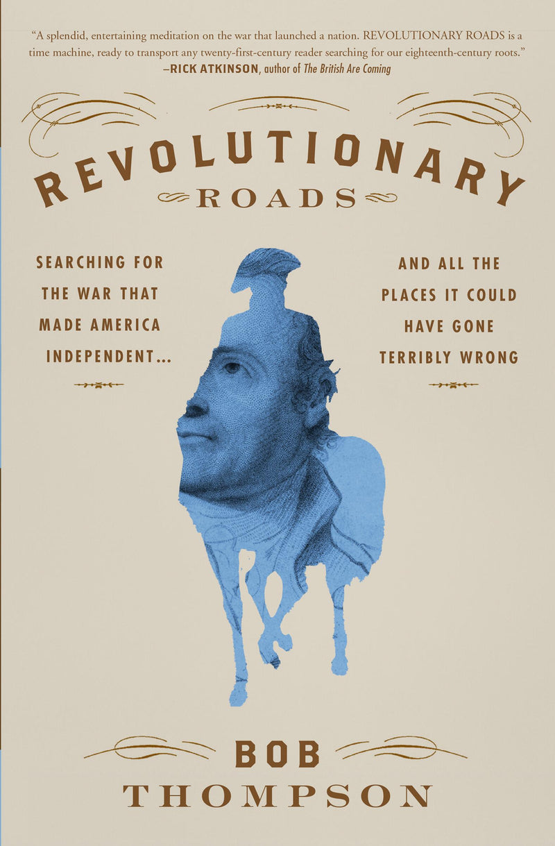 Revolutionary Roads