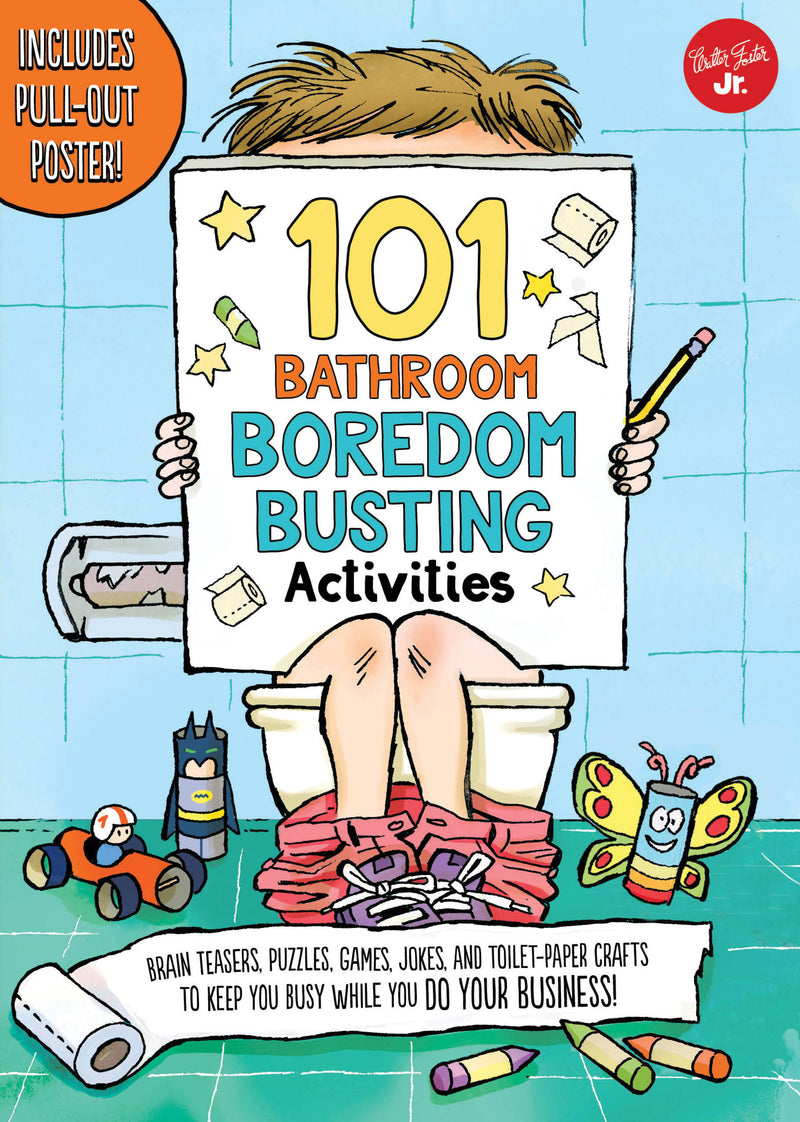 101 Bathroom Boredom Busting Activities