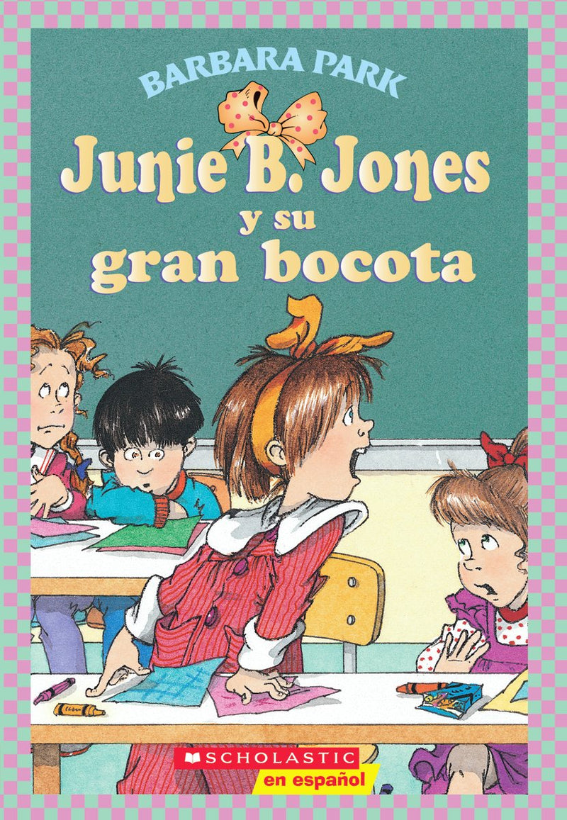 Junie B. Jones y su gran bocota