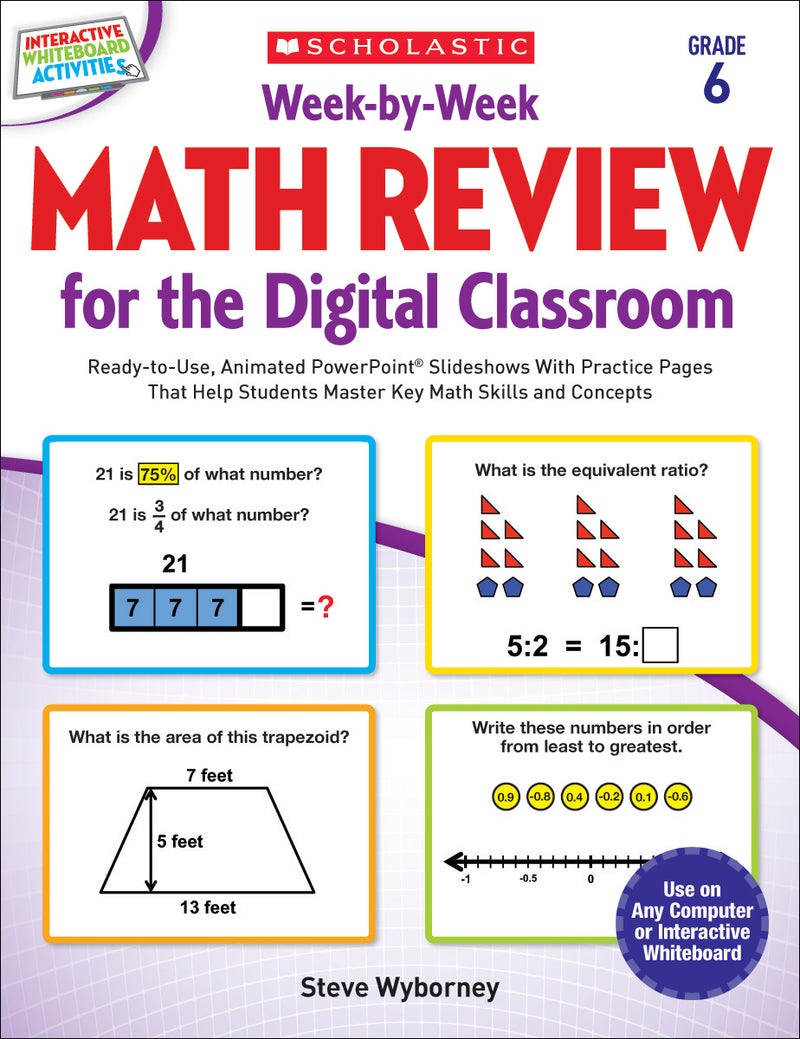 Week-by-Week Math Review for the Digital Classroom: Grade 6