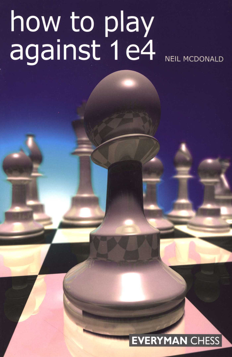 How to Play Against 1 e4