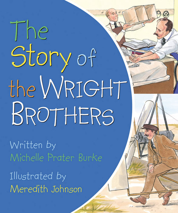 The Story of the Wright Brothers