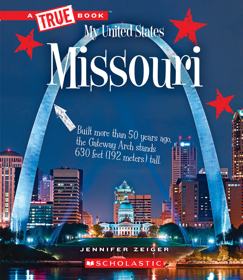 Missouri (A True Book: My United States)