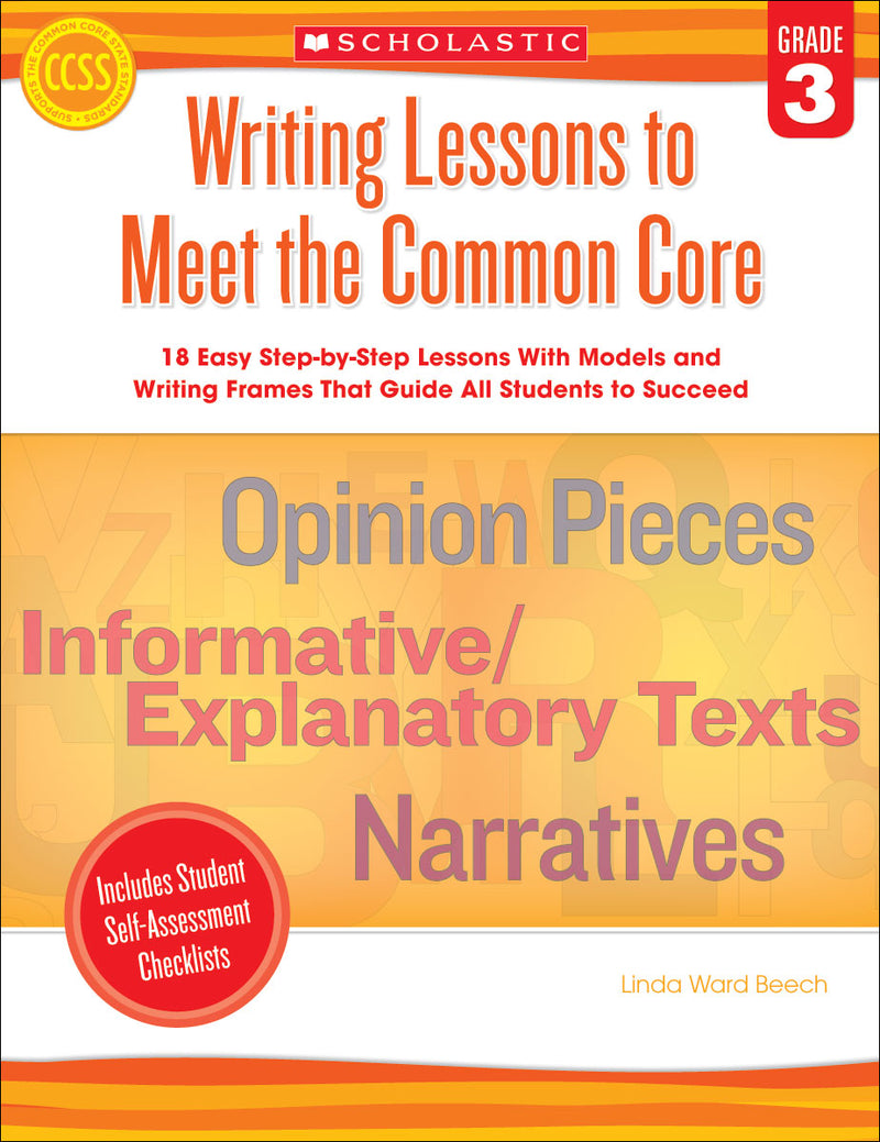 Writing Lessons To Meet the Common Core: Grade 3