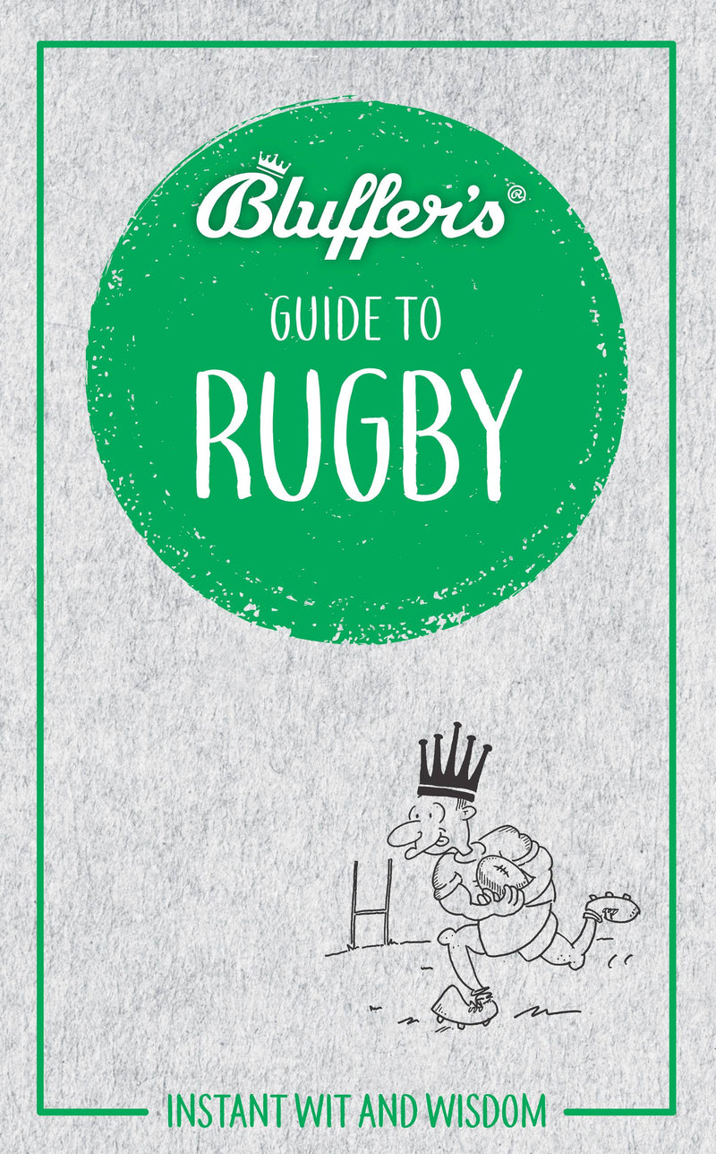 Bluffer's Guide to Rugby