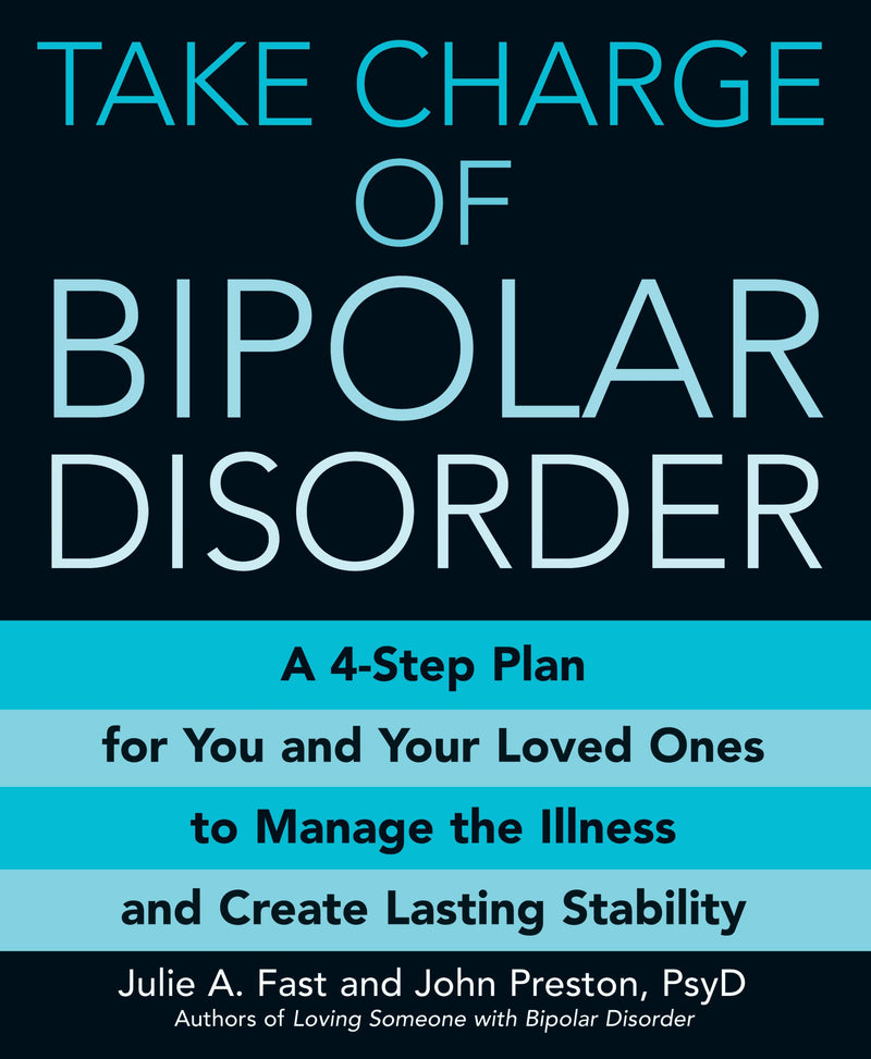 Take Charge of Bipolar Disorder