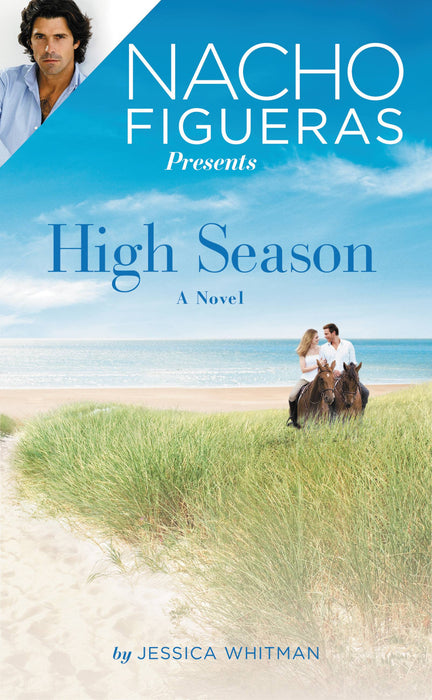 Nacho Figueras Presents: High Season