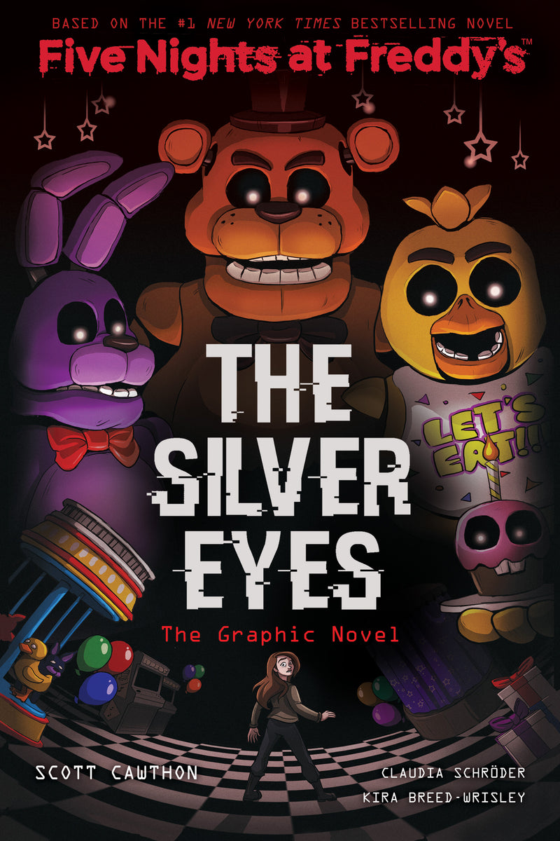 The Silver Eyes: Five Nights at Freddys (Five Nights at Freddys Graphic Novel #1)
