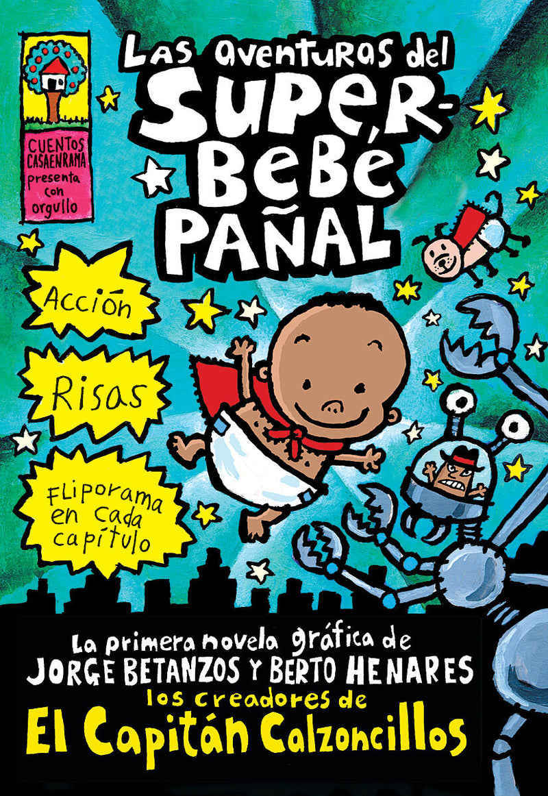 Las aventuras del Superbebé Pañal (The Adventures of Super Diaper Baby)