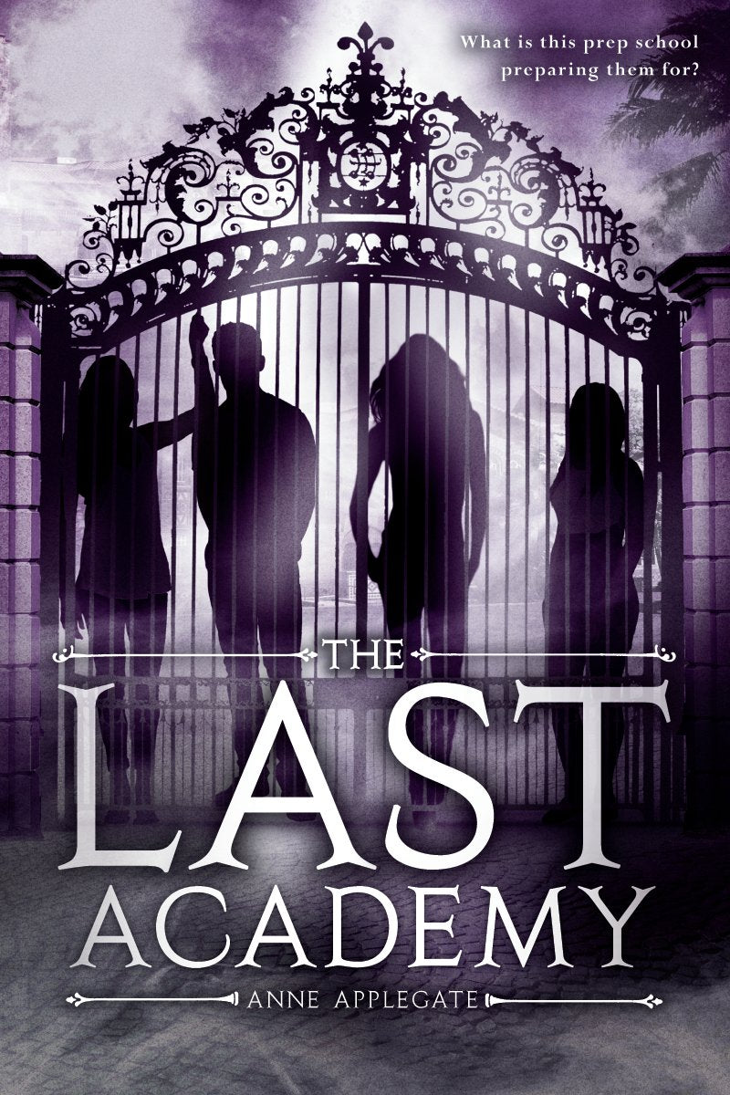The Last Academy, The