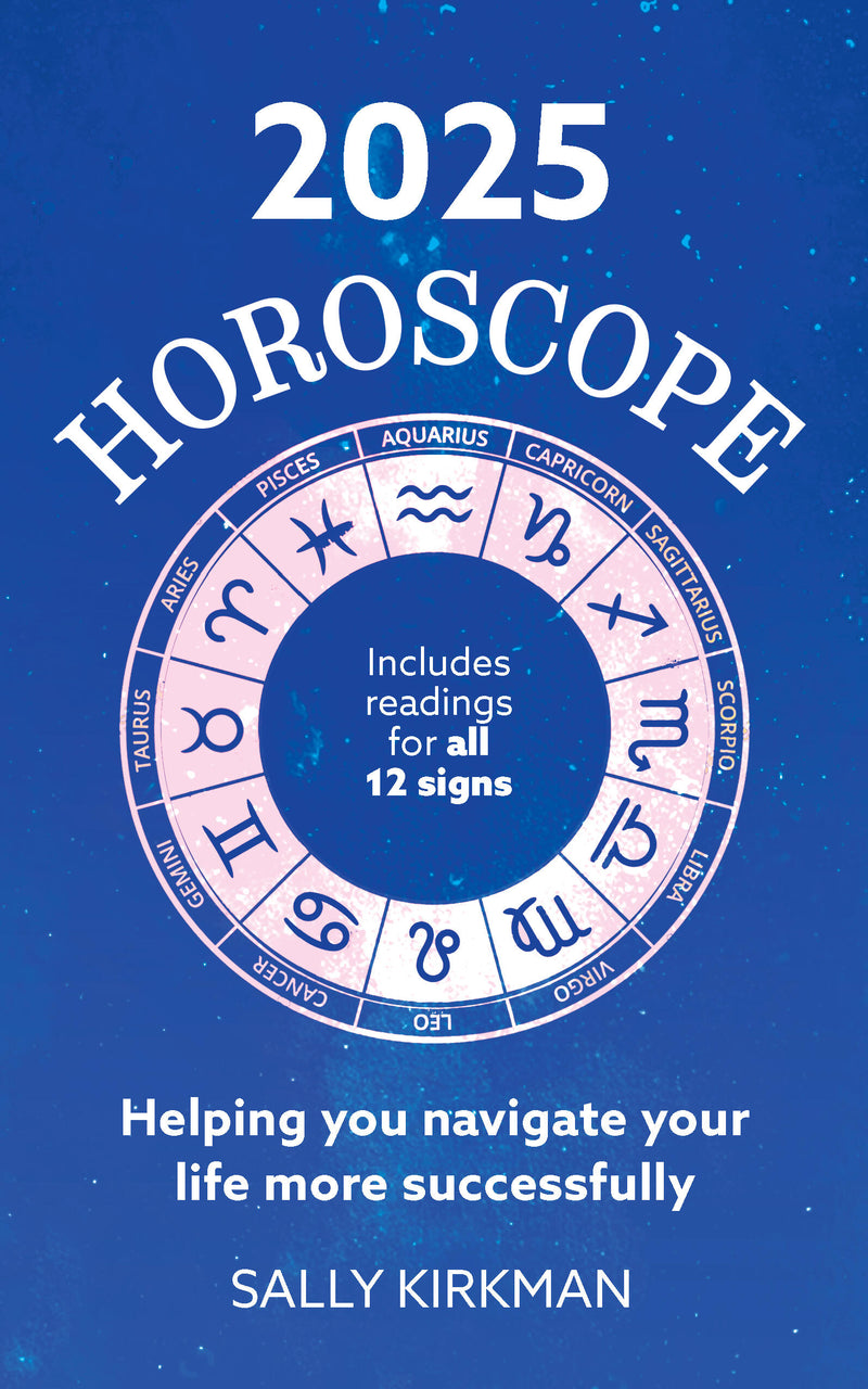 2025 Horoscope – Your Year Ahead