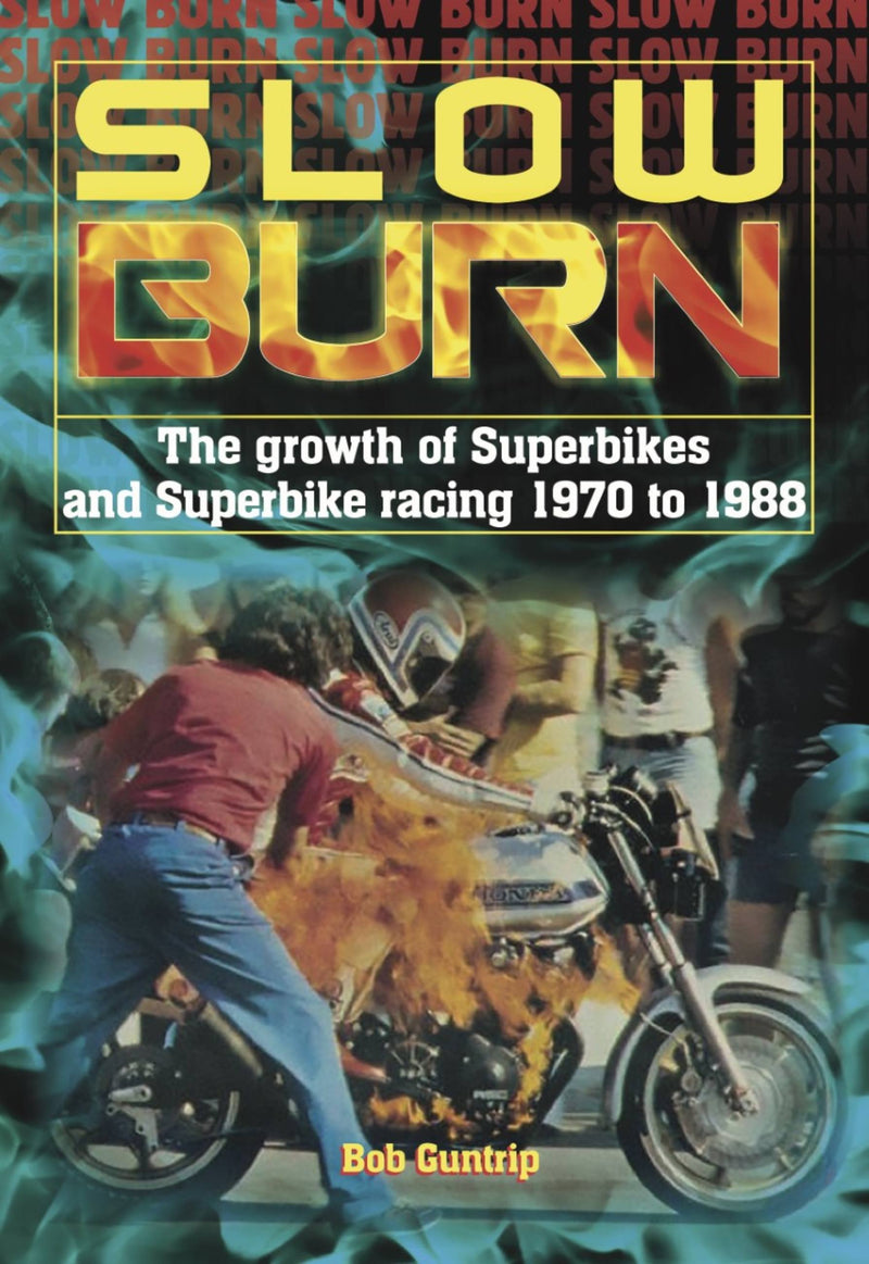 Slow Burn