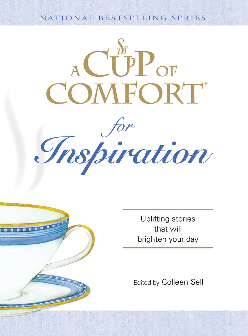 A Cup Of Comfort for Inspiration
