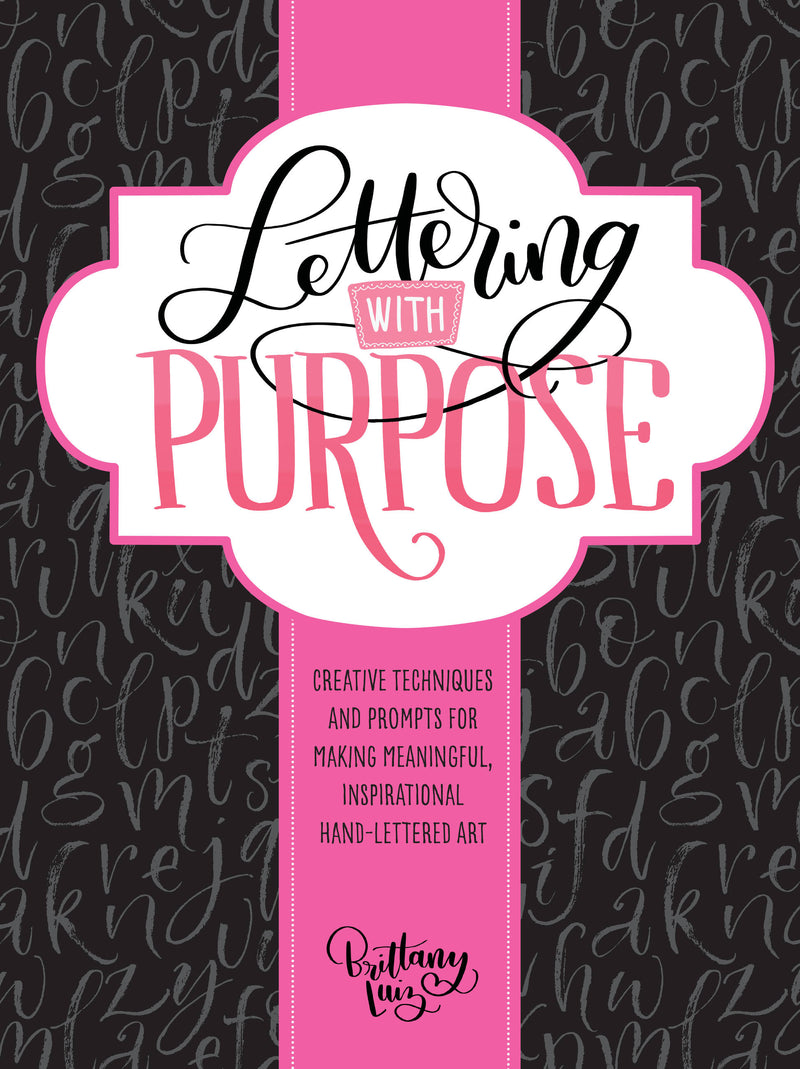 Lettering with Purpose