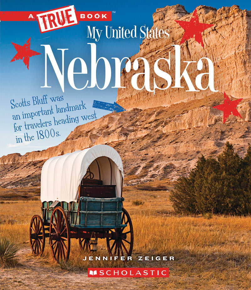 Nebraska (A True Book: My United States)