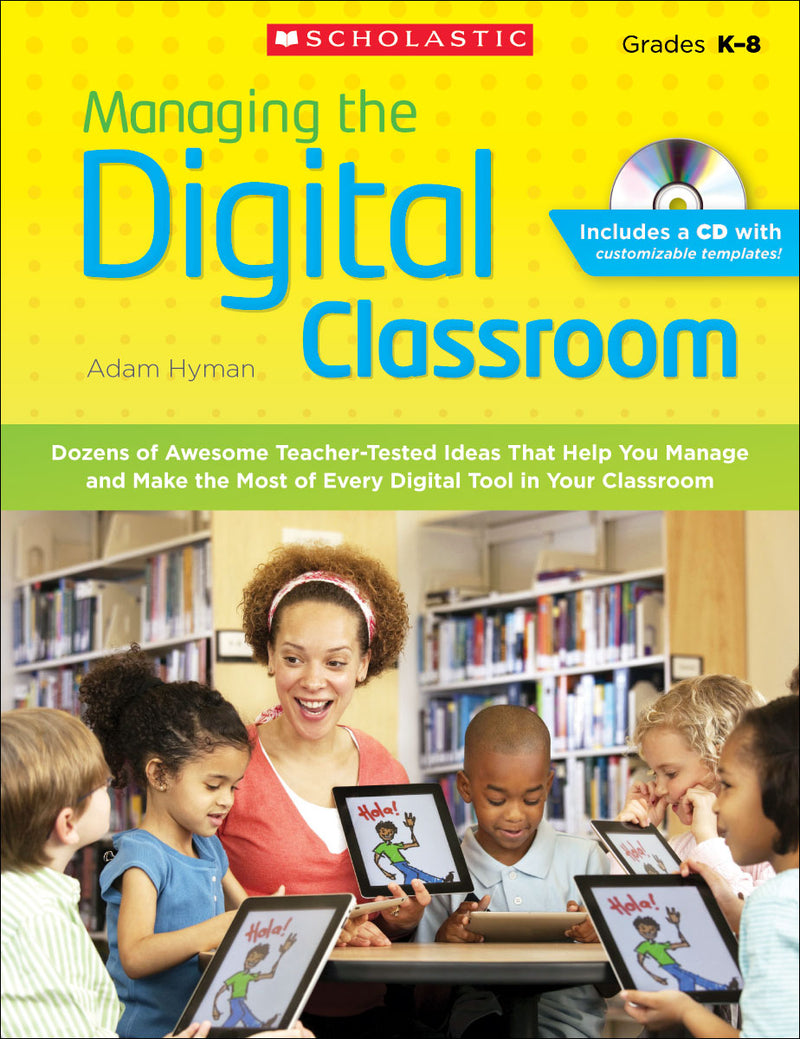 Managing the Digital Classroom