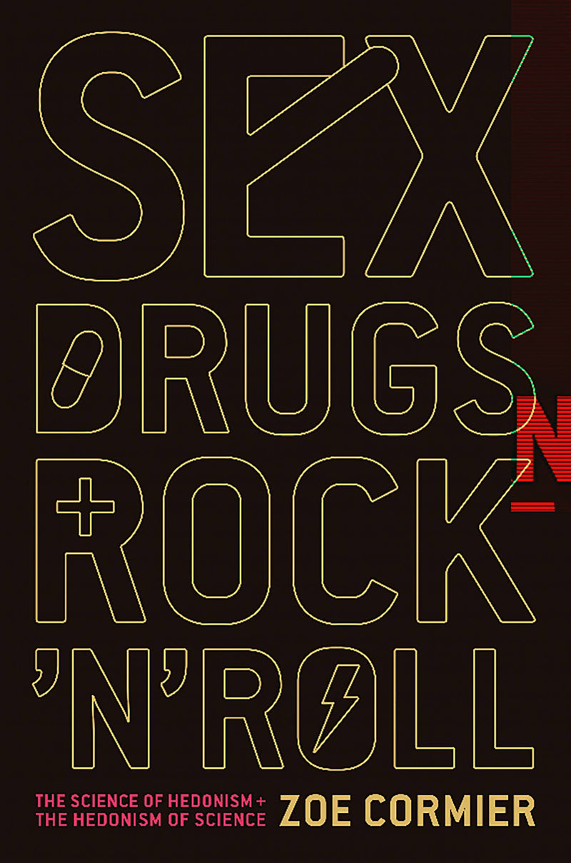 Sex, Drugs, and Rock 'n' Roll
