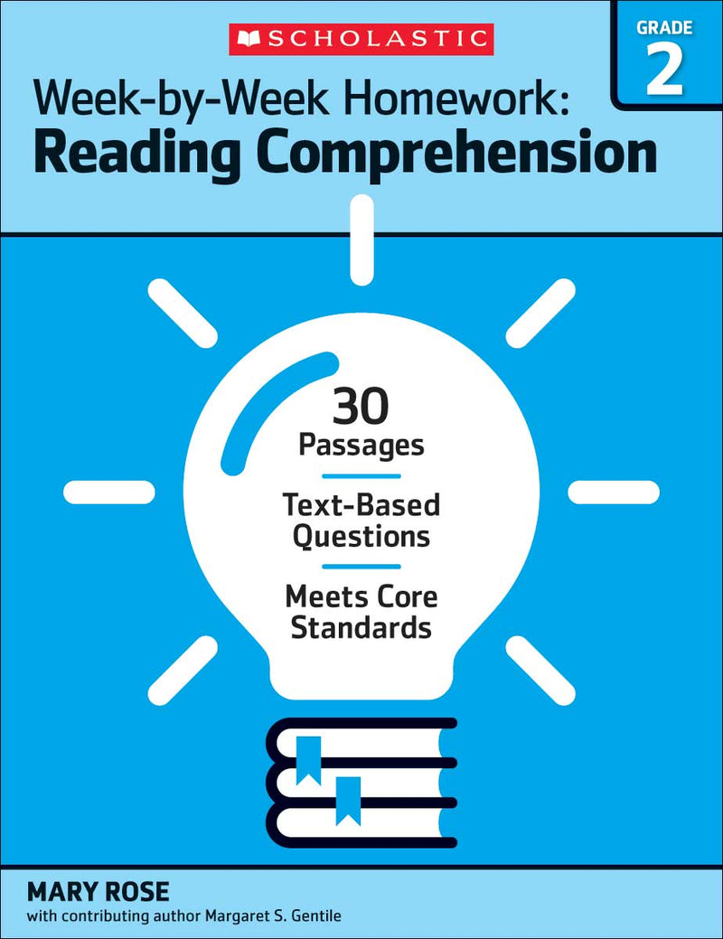 Week-by-Week Homework: Reading Comprehension Grade 2
