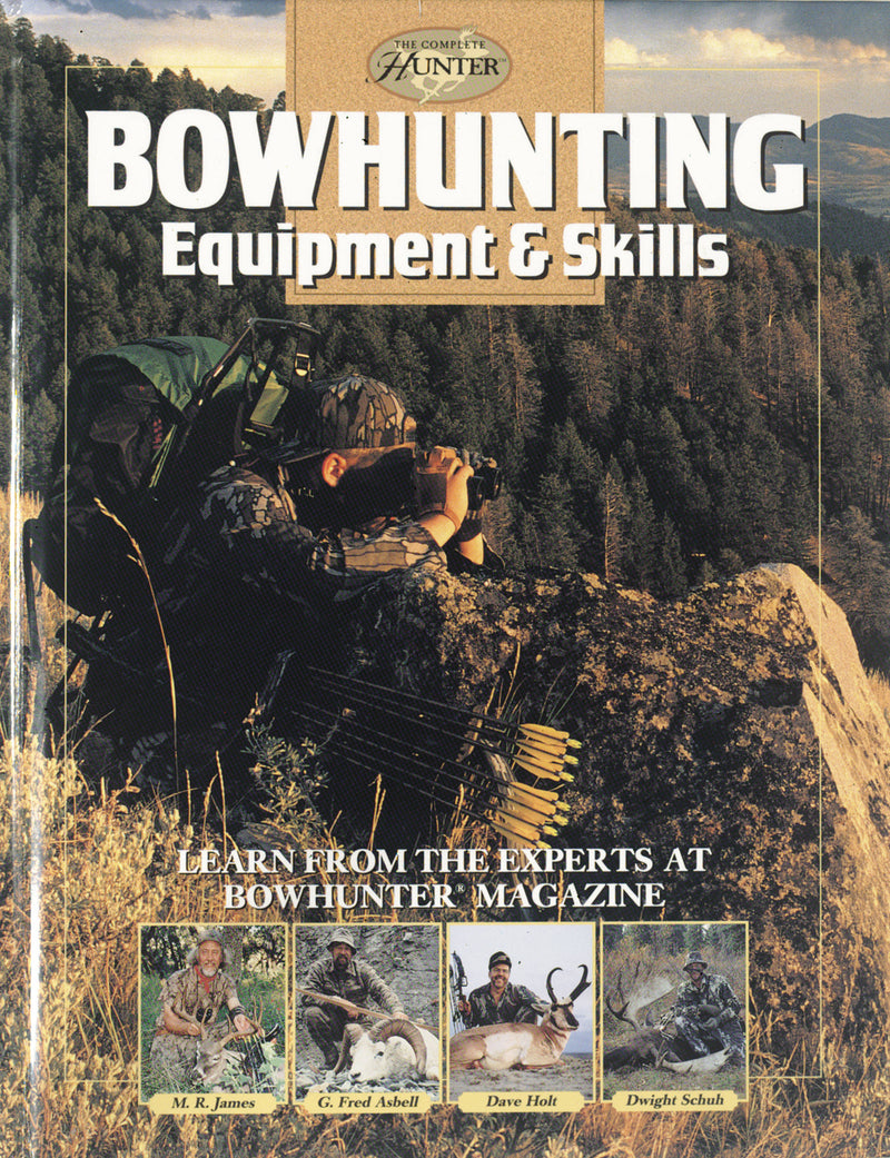 Bowhunting Equipment & Skills