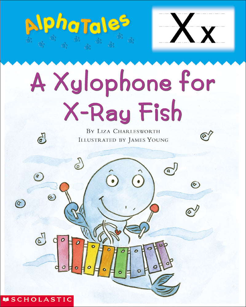 AlphaTales (Letter X: A Xylophone for X-ray Fish)