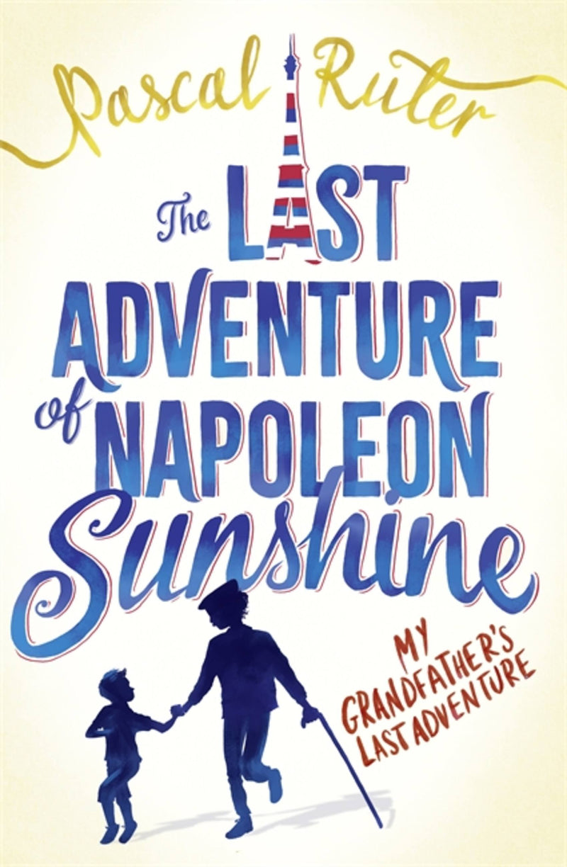 The Last Adventure of Napoleon Sunshine