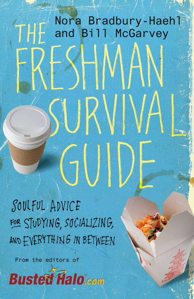 The Freshman Survival Guide