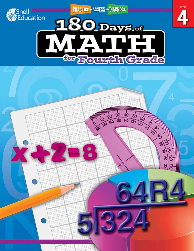 180 Days: Math for Fourth Grade: Practice, Assess, Diagnose