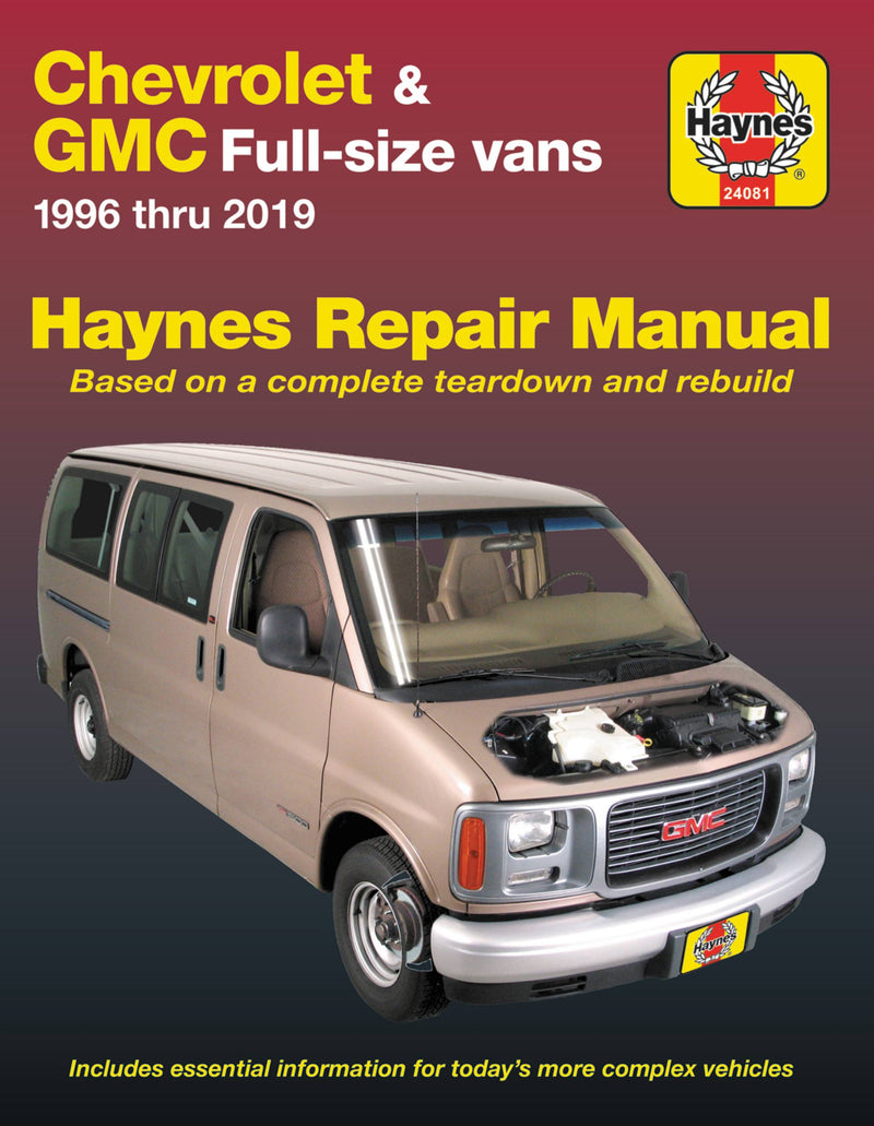 Chevrolet & GMC Full-size Vans 1996 thru 2019 Haynes Repair Manual