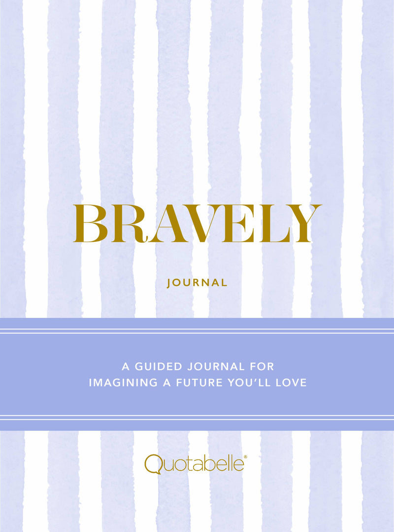 Bravely Journal