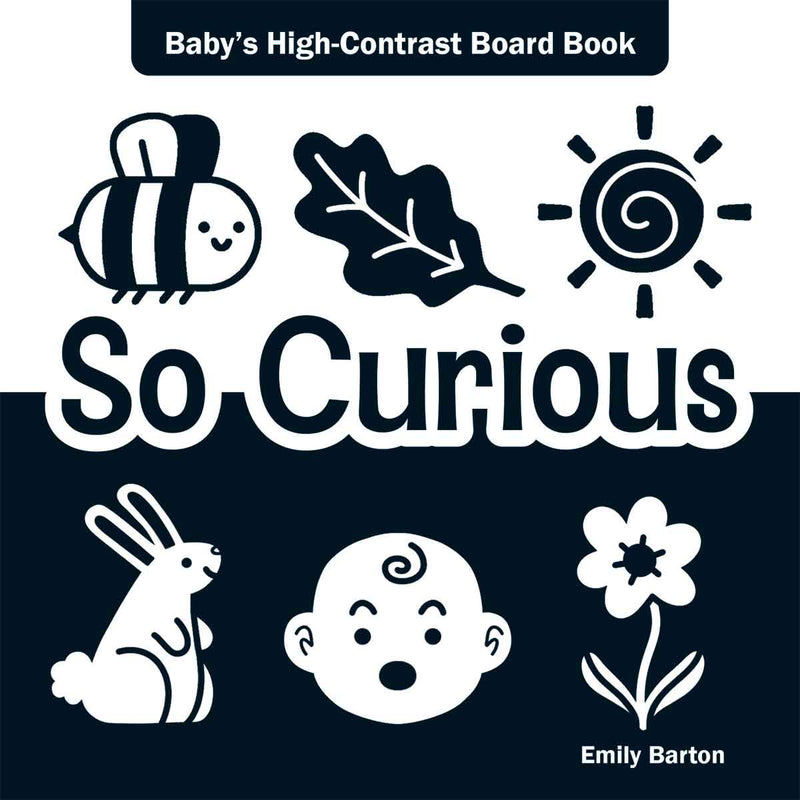 So Curious: Baby's High-Contrast Board Book