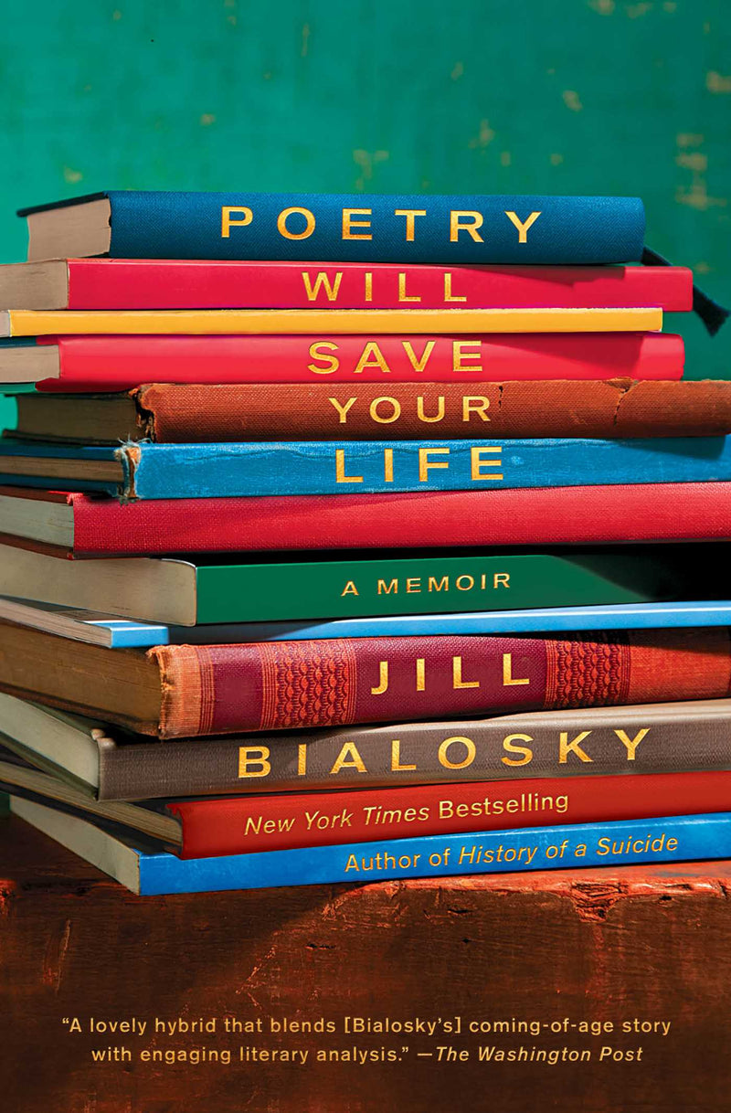 Poetry Will Save Your Life