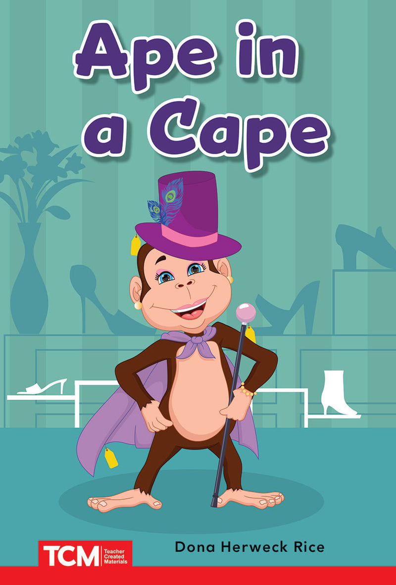 Ape in a Cape: PreK/K: Book 25