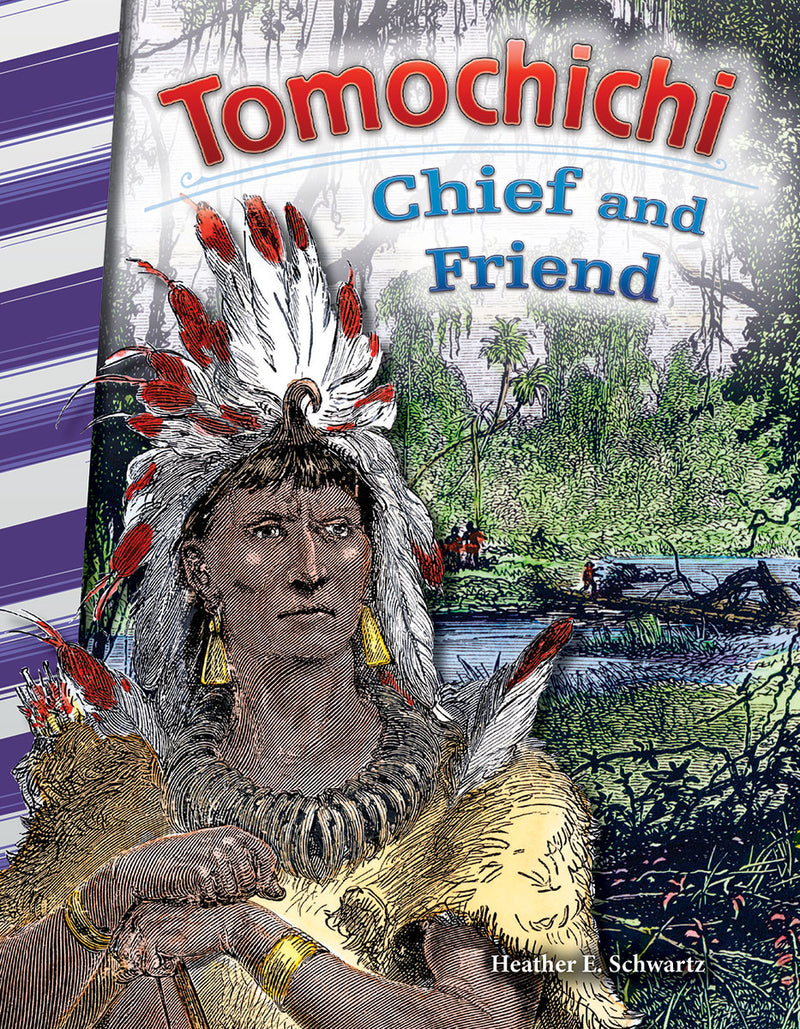 Tomochichi: Chief and Friend