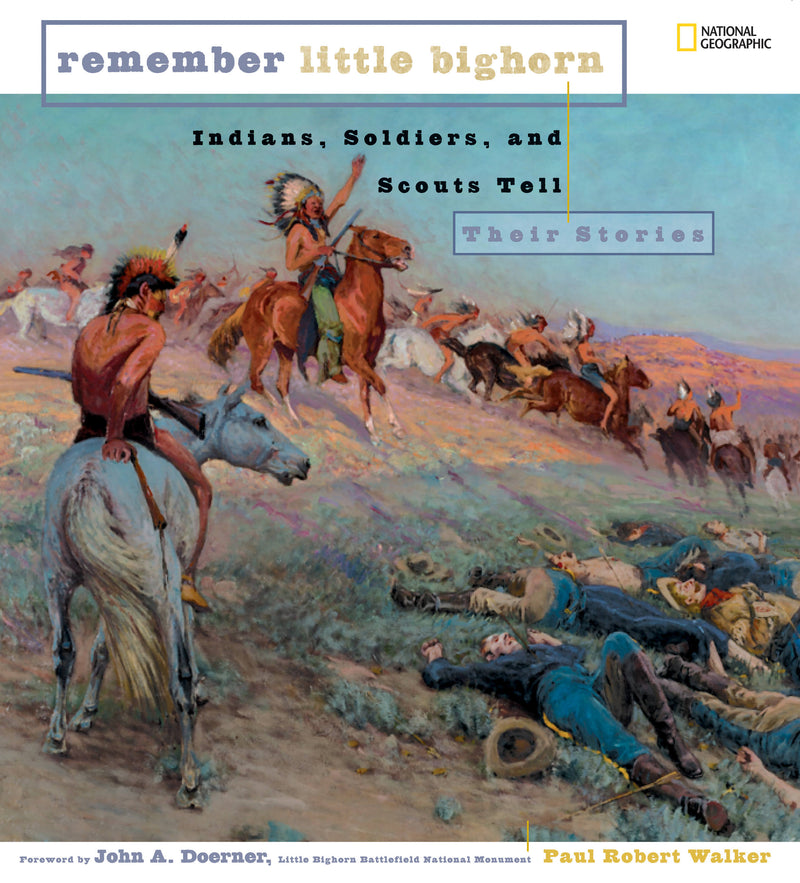 Remember Little Bighorn (Direct Mail Edition)